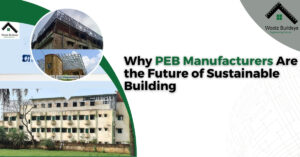 peb manufacturers , wootz ,peb construction