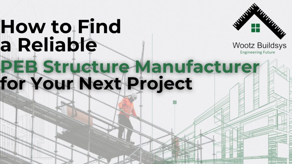PEB structure manufacturer