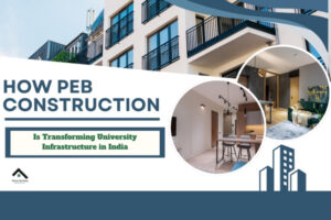 PEB Construction for University projects