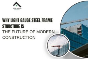 Light Gauge Steel Frame Structure
